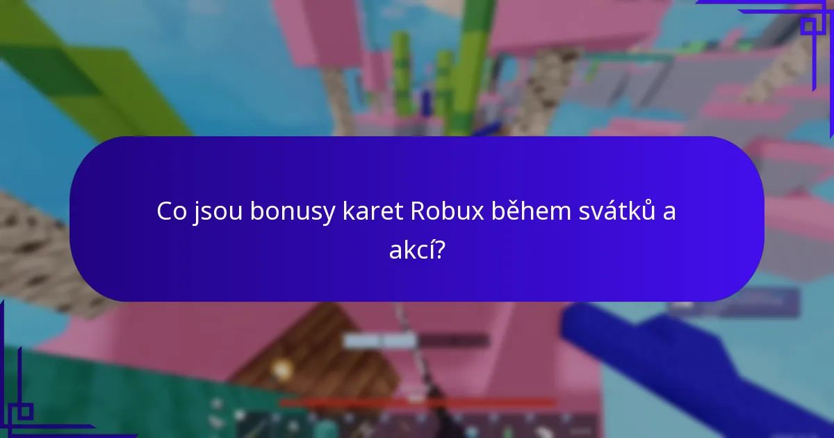 Jak se mohu kvalifikovat na bonusy karet Robux?