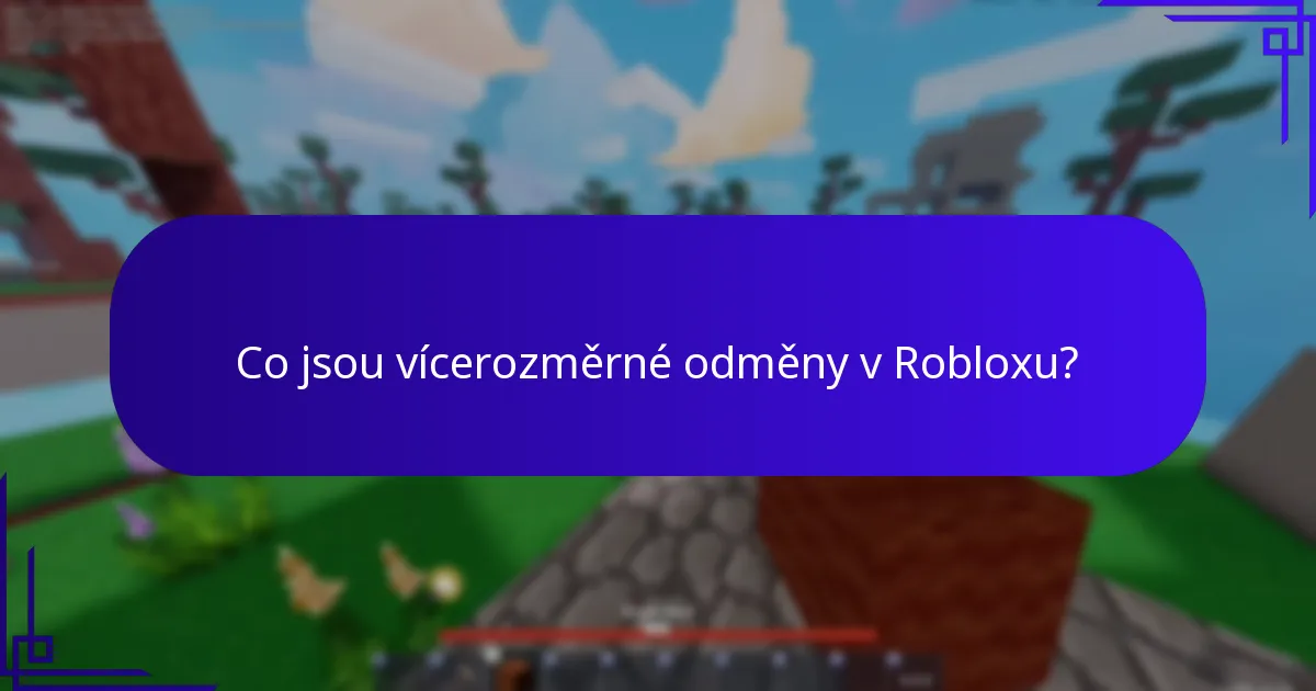 Co jsou univerzální předměty v Robloxu?