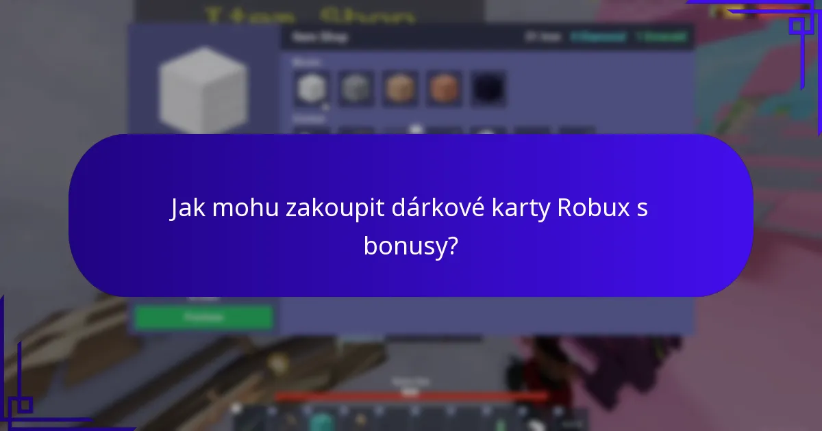 Jak uplatnit dárkové karty Robux a získat bonusy?