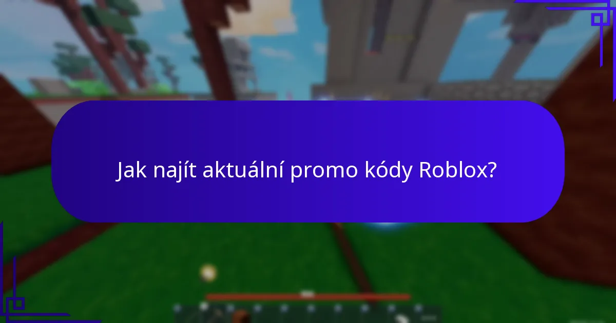 Jak vyměnit promo kódy Roblox?