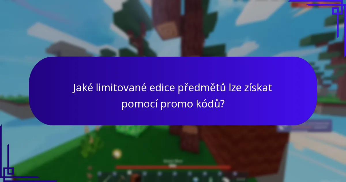 Jaké vzácné sběratelské kousky jsou k dispozici prostřednictvím Roblox promo kódů?